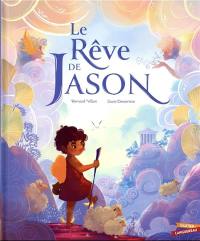 Le rêve de Jason