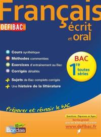 Français écrit et oral, 1re toutes séries