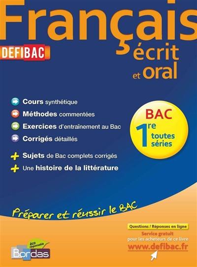 Français écrit et oral, 1re toutes séries