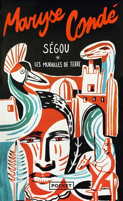 Ségou. Vol. 1. Les murailles de terre