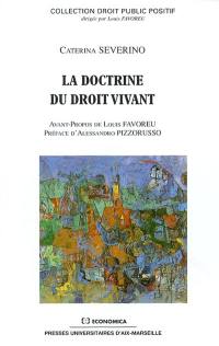 La doctrine du droit vivant