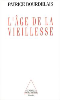 L'âge de la vieillesse