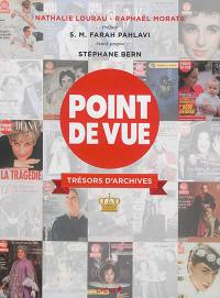 Point de vue : trésors d'archives