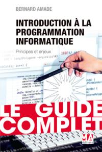 Introduction à la programmation informatique : principes et enjeux