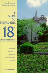 Le guide du promeneur, 18e arrondissement