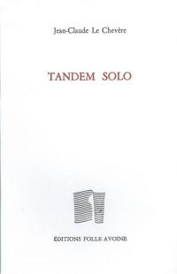 Tandem solo