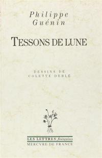 Tessons de lune