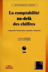 La comptabilité au-delà des chiffres : comprendre l'information comptable et financière