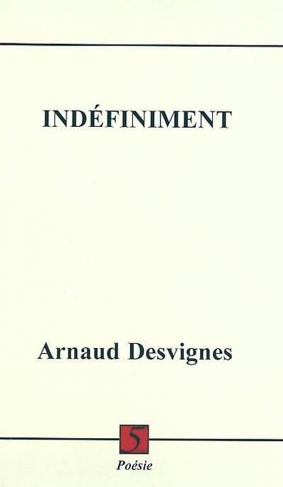 Indéfiniment