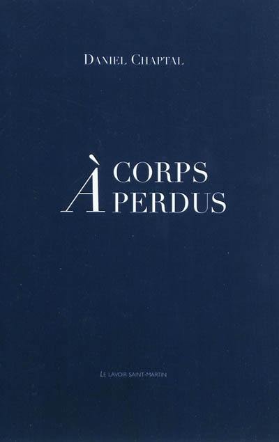 A corps perdus : récit