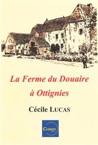 La ferme du Douaire à Ottignies