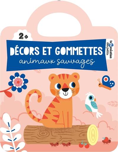 Décors et gommettes : animaux sauvages