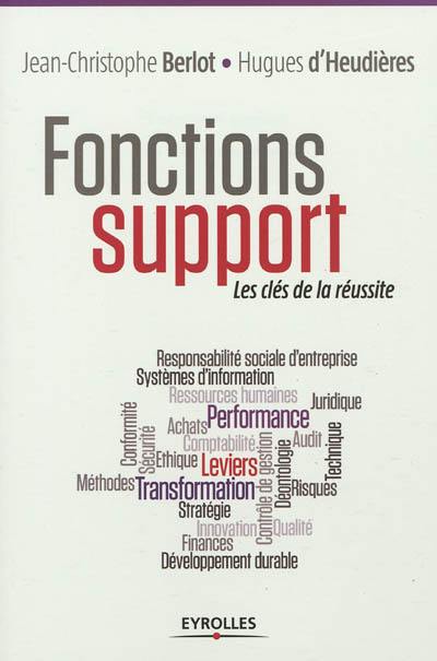 Fonctions support : les clés de la réussite