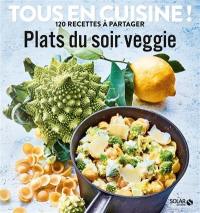 Plats du soir veggie