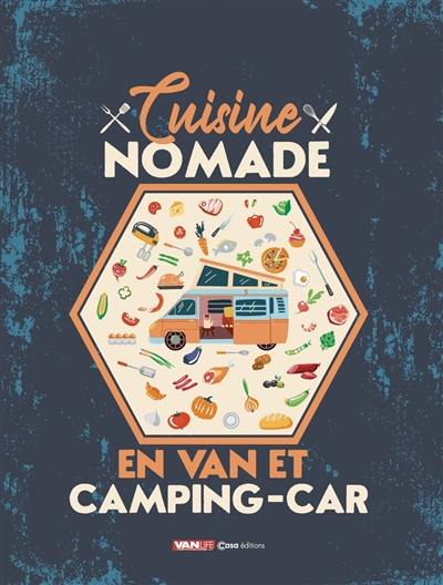 Cuisine nomade en van et camping-car