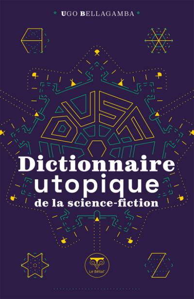 Dictionnaire utopique de la science-fiction