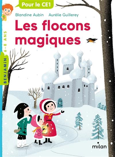 Les flocons magiques