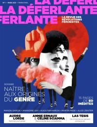 La Déferlante, n° 1. Naître : aux origines du genre