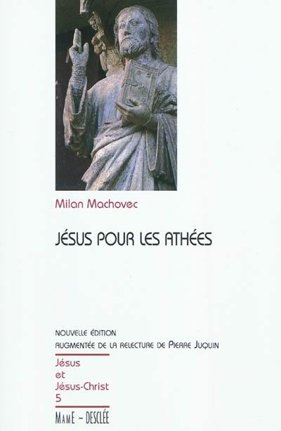 Jésus pour les athées