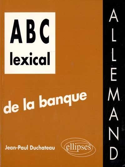 ABC lexical de la banque : allemand