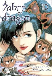 Sabre et dragon. Vol. 10