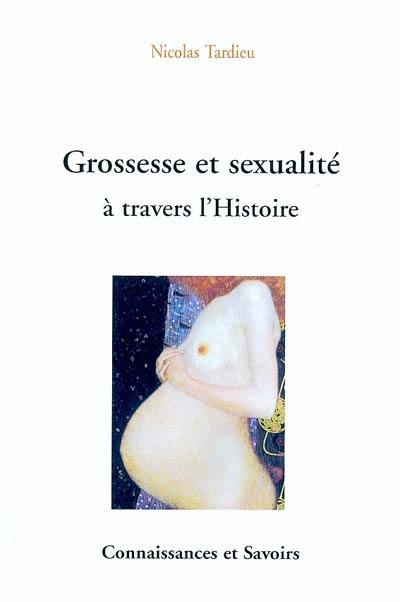 Grossesse et sexualité à travers l'histoire