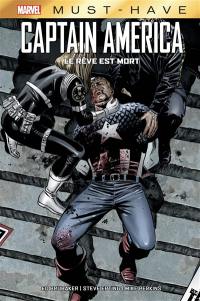 Captain America. Vol. 4. Le rêve est mort