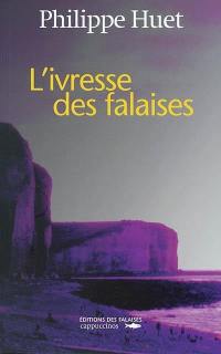 L'ivresse des falaises