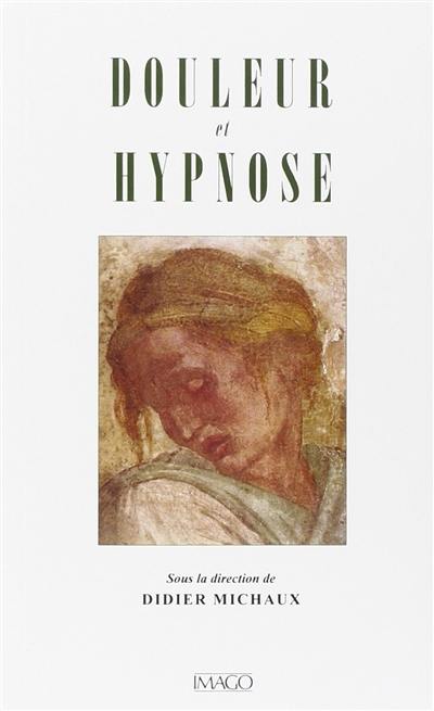 Douleur et hypnose