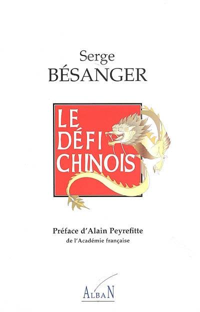 Le défi chinois