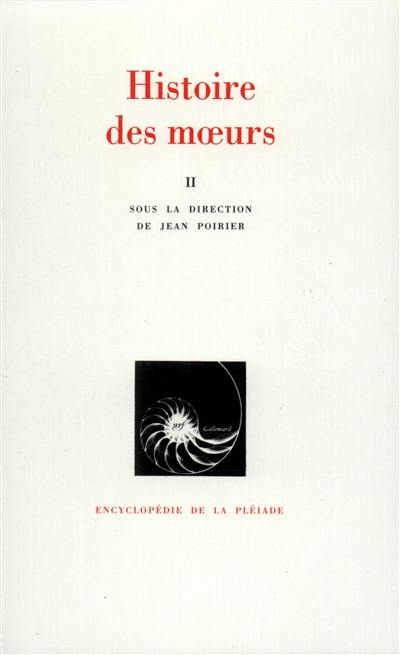 Histoire des moeurs. Vol. 2. Modes et modèles