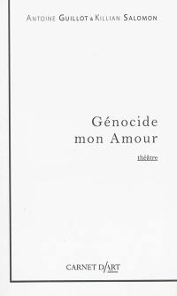 Génocide mon amour