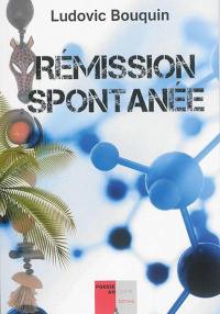 Rémission spontanée