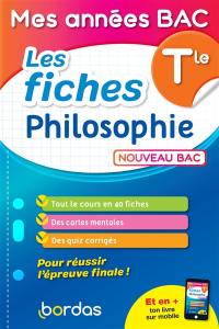 Philosophie terminale : les fiches : nouveau bac