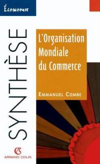 Organisation mondiale du commerce