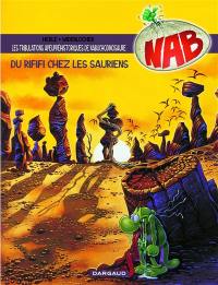 Nabuchodinosaure. Vol. 3. Du rififi chez les sauriens