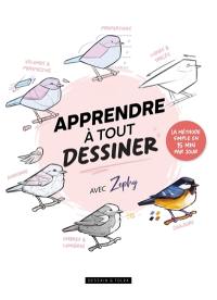 Apprendre à tout dessiner avec Zephy : la méthode simple en 15 min par jour