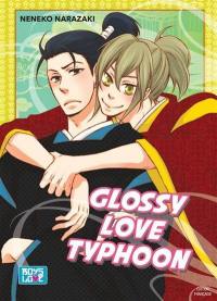 Glossy love typhoon