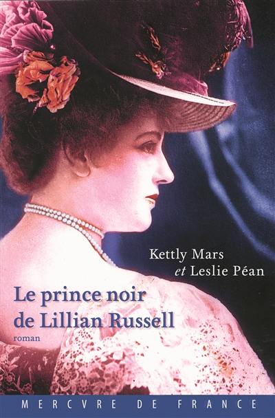 Le prince noir de Lillian Russell