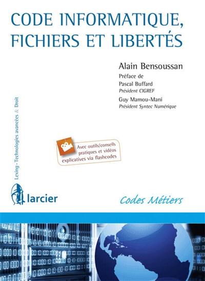 Code informatique, fichiers et libertés