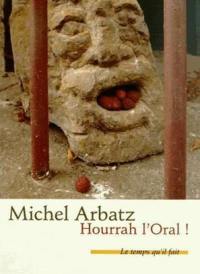 Hourrah l'oral !