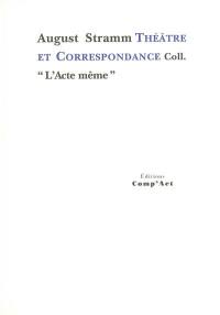 Théâtre et correspondance