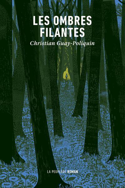 Les ombres filantes