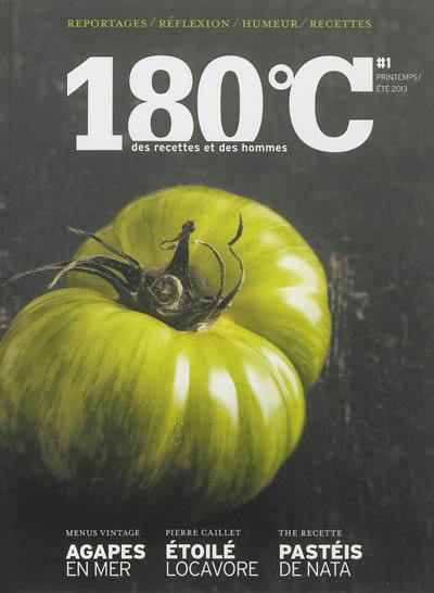 180 °C : des recettes et des hommes, n° 1