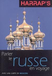 Parler le russe en voyage