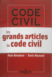 Les grands articles du code civil