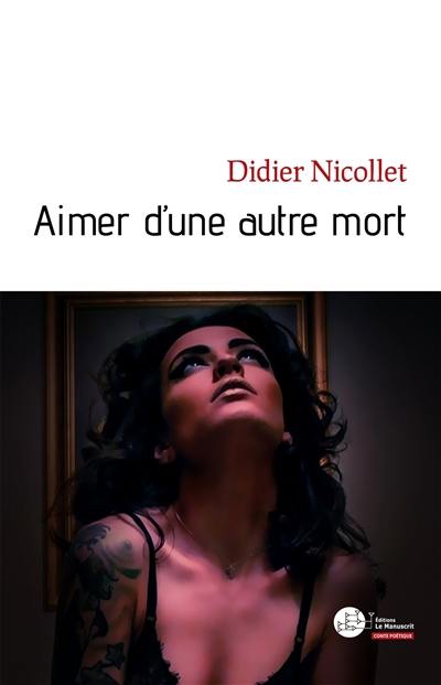 Aimer d'une autre mort