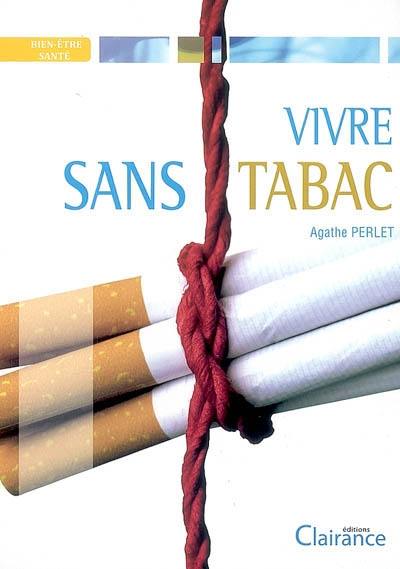 Vivre sans tabac