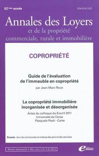 Annales des loyers et de la propriété commerciale, rurale et immobilière, n° 5-6 (2011). Guide de l'évaluation de l'immeuble en copropriété