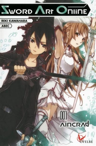 Sword art online. Vol. 1. Aincrad